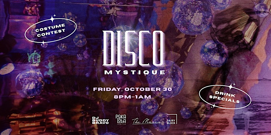 Disco Mystique: LoDo Halloween Party flyer