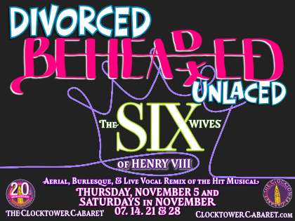 Divorced, Beheaded, Unlaced flyer