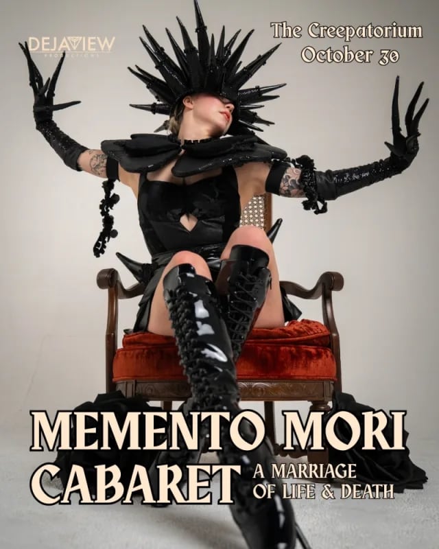 DejaView Presents: Memento Mori Cabaret, A Marriage of Life & Death flyer