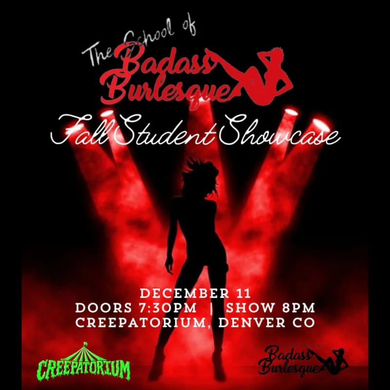 The School of Badass Burlesque Fall Student Showcase flyer