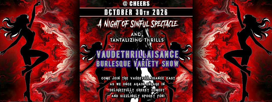 VaudeTHRILLaisance - Burlesque Variety Show - Comedy - A Night of Sinful Spectacle flyer